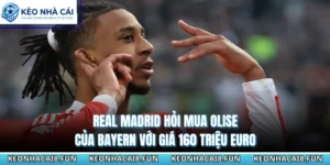 Real Madrid Hỏi Mua Olise Của Bayern Với Giá 160 Triệu Euro